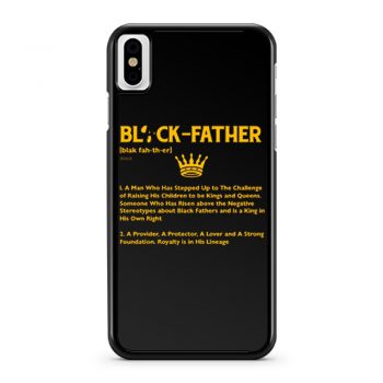 Black Father Definition Black Lives Matter iPhone X Case iPhone XS Case iPhone XR Case iPhone XS Max Case