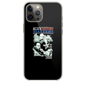 Black History Matters iPhone 12 Case iPhone 12 Pro Case iPhone 12 Mini iPhone 12 Pro Max Case