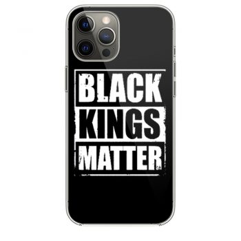 Black Kings Matter Black Culture Black And Proud iPhone 12 Case iPhone 12 Pro Case iPhone 12 Mini iPhone 12 Pro Max Case