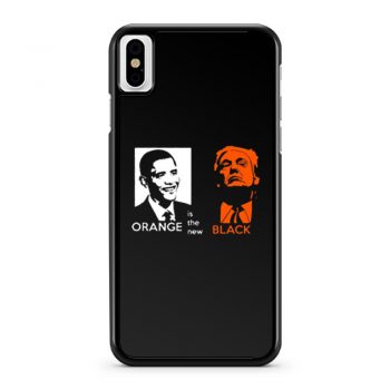 Black Orange Obama And Trump iPhone X Case iPhone XS Case iPhone XR Case iPhone XS Max Case