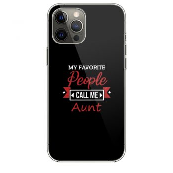 Call Me Aunt iPhone 12 Case iPhone 12 Pro Case iPhone 12 Mini iPhone 12 Pro Max Case