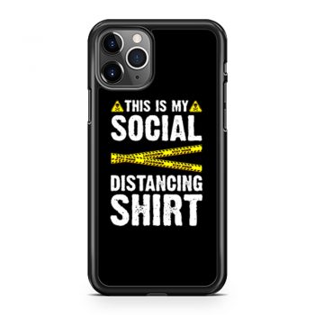 Caution Tape This Is My Social Distancing iPhone 11 Case iPhone 11 Pro Case iPhone 11 Pro Max Case