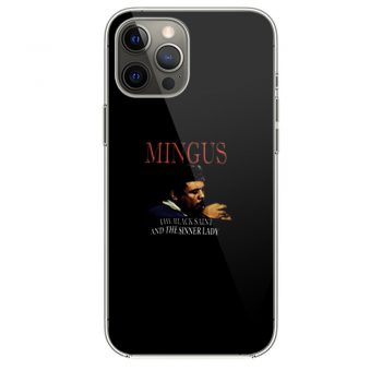 Charles Mingus iPhone 12 Case iPhone 12 Pro Case iPhone 12 Mini iPhone 12 Pro Max Case