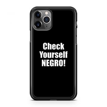 Check Yourself Negro Cornell West New Interview iPhone 11 Case iPhone 11 Pro Case iPhone 11 Pro Max Case