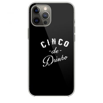 Cinco De Dinko iPhone 12 Case iPhone 12 Pro Case iPhone 12 Mini iPhone 12 Pro Max Case