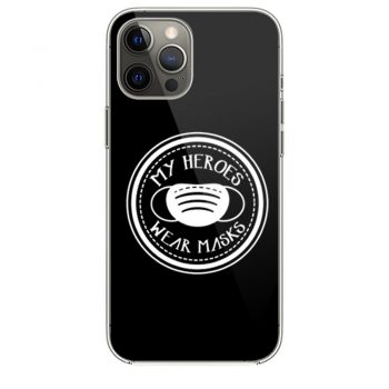 Covid19 Quarantine My Heroes Wear Masks iPhone 12 Case iPhone 12 Pro Case iPhone 12 Mini iPhone 12 Pro Max Case