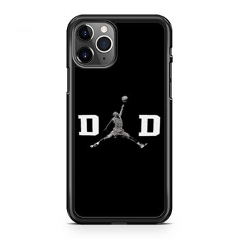 DAD Basket Ball Like Jordan iPhone 11 Case iPhone 11 Pro Case iPhone 11 Pro Max Case