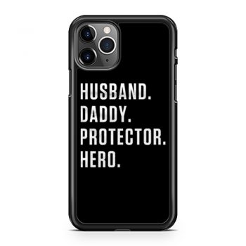 Dad Hero Husband iPhone 11 Case iPhone 11 Pro Case iPhone 11 Pro Max Case