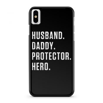 Dad Hero Husband iPhone X Case iPhone XS Case iPhone XR Case iPhone XS Max Case