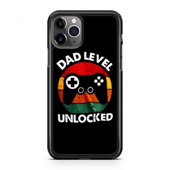 Dad Level Unlocked iPhone 11 Case iPhone 11 Pro Case iPhone 11 Pro Max Case