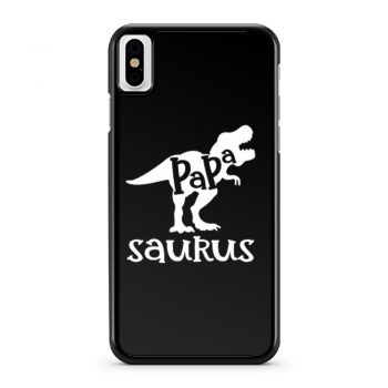 Dads Papasaurus Dinosaur Birthday iPhone X Case iPhone XS Case iPhone XR Case iPhone XS Max Case