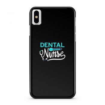 Dental Nurse iPhone X Case iPhone XS Case iPhone XR Case iPhone XS Max Case