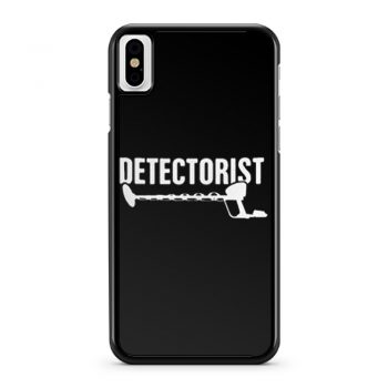 Detectorist Metal Detector Metal Detecting iPhone X Case iPhone XS Case iPhone XR Case iPhone XS Max Case