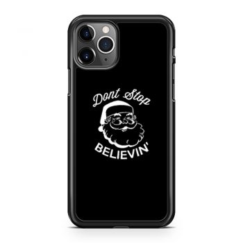 Dont Stop Beevein Father Christmas Xmas iPhone 11 Case iPhone 11 Pro Case iPhone 11 Pro Max Case