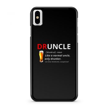 Druncle Beer Definition iPhone X Case iPhone XS Case iPhone XR Case iPhone XS Max Case