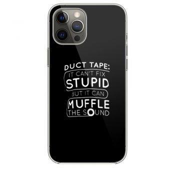 Duct Tape Stupid Muffle iPhone 12 Case iPhone 12 Pro Case iPhone 12 Mini iPhone 12 Pro Max Case