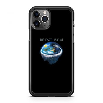 Earth Is Flat iPhone 11 Case iPhone 11 Pro Case iPhone 11 Pro Max Case