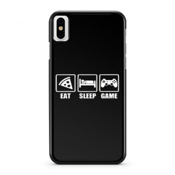 Eat Sleep Game Gaming Lovers Day iPhone X Case iPhone XS Case iPhone XR Case iPhone XS Max Case
