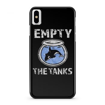 Empty the Tanks Free the Orca Whales iPhone X Case iPhone XS Case iPhone XR Case iPhone XS Max Case