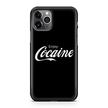 Enjoy Cocaine Funny Humor Parody iPhone 11 Case iPhone 11 Pro Case iPhone 11 Pro Max Case