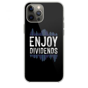 Enjoy Dividend Money Stocks Investor iPhone 12 Case iPhone 12 Pro Case iPhone 12 Mini iPhone 12 Pro Max Case