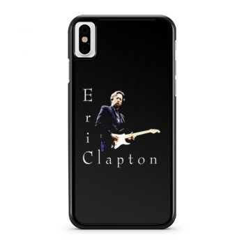 Eric Clapton Rock iPhone X Case iPhone XS Case iPhone XR Case iPhone XS Max Case