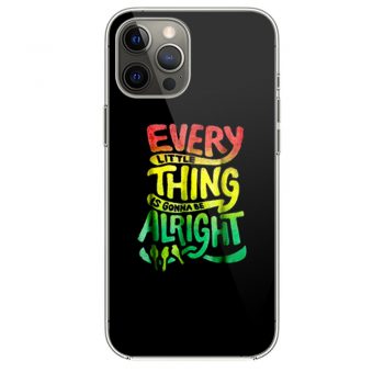 Every Little Thing Is Gonna Be Alright iPhone 12 Case iPhone 12 Pro Case iPhone 12 Mini iPhone 12 Pro Max Case