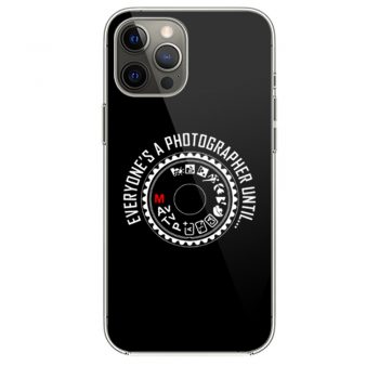 Everyones A Photographer 1 iPhone 12 Case iPhone 12 Pro Case iPhone 12 Mini iPhone 12 Pro Max Case