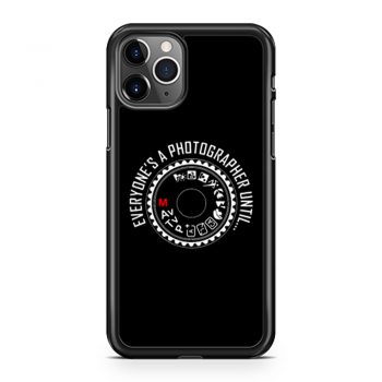 Everyones A Photographer Funny iPhone 11 Case iPhone 11 Pro Case iPhone 11 Pro Max Case