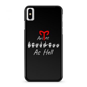 FEARLESS AS HELL ARIES ASL Sign Language iPhone X Case iPhone XS Case iPhone XR Case iPhone XS Max Case