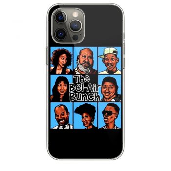 FRESH PRINCE OF BEL AIR PARODY THE BEL AIR BUNCH iPhone 12 Case iPhone 12 Pro Case iPhone 12 Mini iPhone 12 Pro Max Case