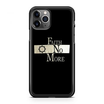 Faith No More iPhone 11 Case iPhone 11 Pro Case iPhone 11 Pro Max Case