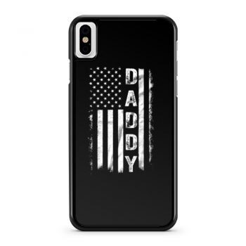 Father Day American Flag iPhone X Case iPhone XS Case iPhone XR Case iPhone XS Max Case