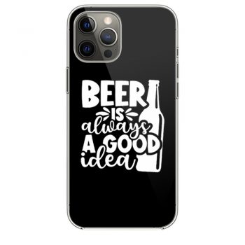 Fathers Day Gift Birthday Gift For Dad Beer Is Always A Good Idea Dad Birthday Ringer iPhone 12 Case iPhone 12 Pro Case iPhone 12 Mini iPhone 12 Pro Max Case