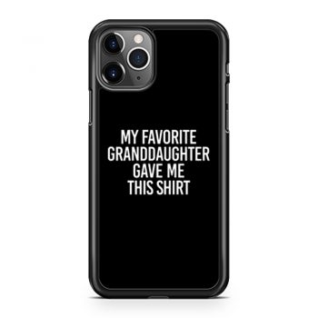 Fathers Day Present Gift From Grandchild Papa TShirt From Grandkids iPhone 11 Case iPhone 11 Pro Case iPhone 11 Pro Max Case