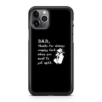 Fetching Milk Dad Fathers Day iPhone 11 Case iPhone 11 Pro Case iPhone 11 Pro Max Case