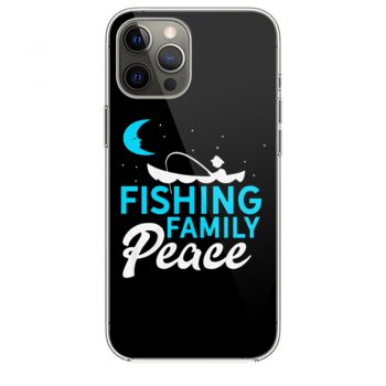 Fishing Family Peace iPhone 12 Case iPhone 12 Pro Case iPhone 12 Mini iPhone 12 Pro Max Case