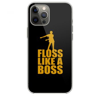 Floss Dance Floss Like A Boss iPhone 12 Case iPhone 12 Pro Case iPhone 12 Mini iPhone 12 Pro Max Case