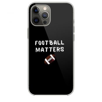 Football Matters iPhone 12 Case iPhone 12 Pro Case iPhone 12 Mini iPhone 12 Pro Max Case