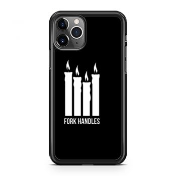 Fork Handles The Two Ronnies Four Candles iPhone 11 Case iPhone 11 Pro Case iPhone 11 Pro Max Case