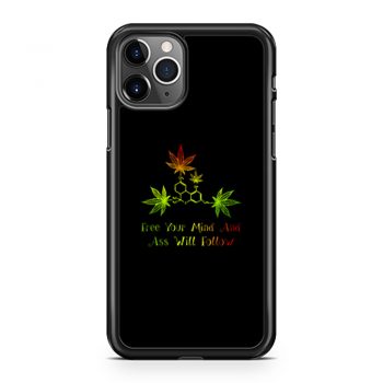 Free Your Mind And Ass Will Follow iPhone 11 Case iPhone 11 Pro Case iPhone 11 Pro Max Case