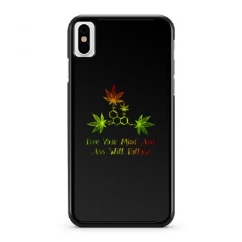 Free Your Mind And Ass Will Follow iPhone X Case iPhone XS Case iPhone XR Case iPhone XS Max Case