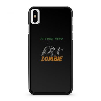 From The Cranbarries Song Zombie iPhone X Case iPhone XS Case iPhone XR Case iPhone XS Max Case