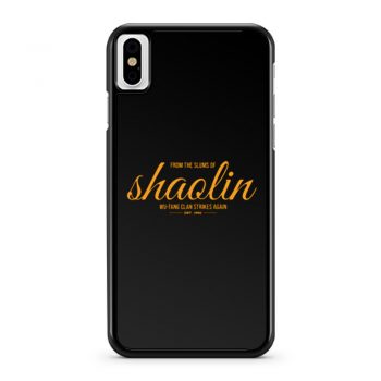 From the Slums of Shaolin iPhone X Case iPhone XS Case iPhone XR Case iPhone XS Max Case