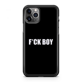 Fuck Boy iPhone 11 Case iPhone 11 Pro Case iPhone 11 Pro Max Case