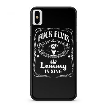 Fuck Elvis LEMMY Is King iPhone X Case iPhone XS Case iPhone XR Case iPhone XS Max Case