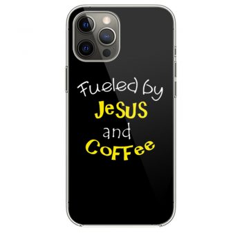 Fueled by Jesus and Coffee iPhone 12 Case iPhone 12 Pro Case iPhone 12 Mini iPhone 12 Pro Max Case