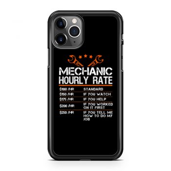 Funny Mechanic Hourly Rate iPhone 11 Case iPhone 11 Pro Case iPhone 11 Pro Max Case