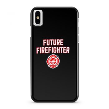 Future Firefighter iPhone X Case iPhone XS Case iPhone XR Case iPhone XS Max Case