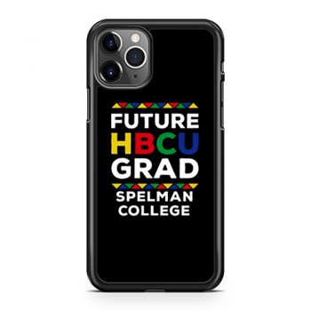 Future Hbcu Grad Spelman College iPhone 11 Case iPhone 11 Pro Case iPhone 11 Pro Max Case